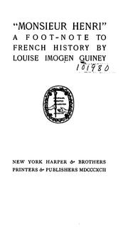 " Monsieur Henri" by Louise Imogen Guiney
