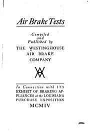 Cover of: Air brake tests by Westinghouse air brake company, Pittsburgh, Pa.