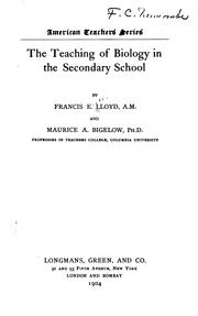 Cover of: ... The teaching of biology in the secondary school