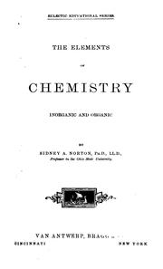 Cover of: The elements of chemistry by Sidney A. Norton