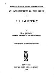 Cover of: An introduction to the study of chemistry by Ira Remsen