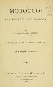 Cover of: Morocco: its people and places. by Edmondo De Amicis