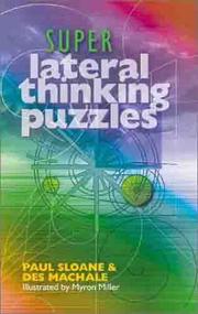 Cover of: Super Lateral Thinking Puzzles by Paul Sloane, Des MacHale