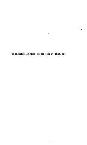 Cover of: Where does the sky begin? by Washington Gladden, Washington Gladden