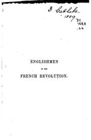 Cover of: Englishmen in the French revolution.