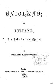 Snioland by Watts, William Lord.