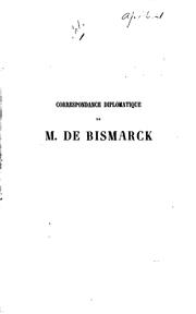 Cover of: Correspondance diplomatique de m. de Bismarck (1851-1859)