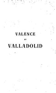 Valence et Valladolid by Antoine de Latour