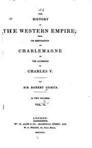 The history of the Western empire by Comyn, Robert Buckley Sir