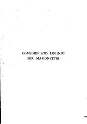 Cover of: Comedies and legends for marionettes: a theatre for boys and girls