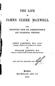 Cover of: The life of James Clerk Maxwell.: With selections from his correspondence and occasional writings