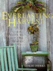 Cover of: Everlasting harvest by Leslie Dierks