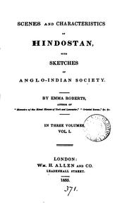 Cover of: Scenes and characteristics of Hindostan, with sketches of Anglo-Indian society.