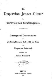 Die dispersion Jenaer gläser im ultravioletten strahlengebiet .. by Hermann Trommsdorff