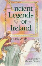 Cover of: Ancient Legends of Ireland by Wilde