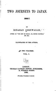 Cover of: Two journeys to Japan, 1856-7. | Kinahan Cornwallis
