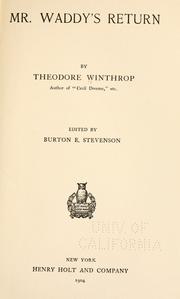 Cover of: Mr. Waddy's return by Theodore Winthrop