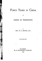 Cover of: Forty years in China by Rosewell Hobart Graves