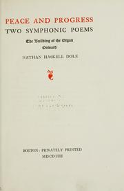 Peace and progress by Dole, Nathan Haskell