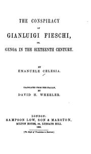 Cover of: The conspiracy of Gianluigi Fieschi: or, Genoa in the sixteenth century.