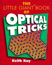 Cover of: The Little Giant Book of Optical Tricks by Keith Kay