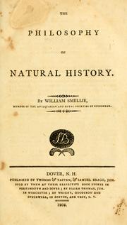 The philosophy of natural history by Smellie, William