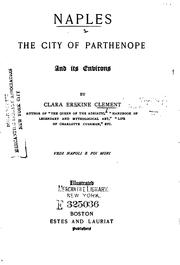 Cover of: Naples: the city of Parthenope and its environs