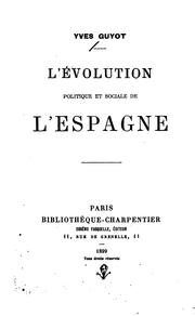 Cover of: L'e ́volution politique et sociale de l'Espagne.