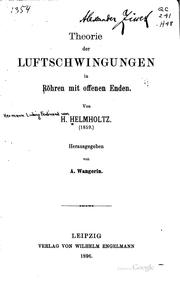 Cover of: Theorie der Luftschwingungen in Röhren mit offenen Enden.