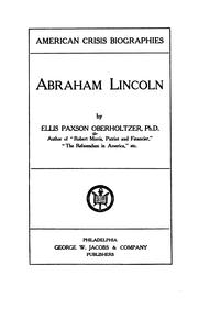 Cover of: Abraham Lincoln by Ellis Paxson Oberholtzer