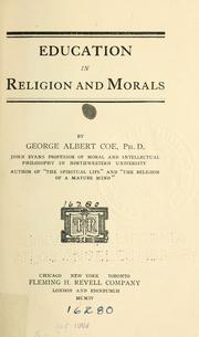 Cover of: Education in religion and morals.