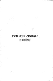 Cover of: L' Amérique Centrale et Méridionale.