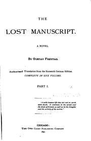 Cover of: The lost manuscript. by Gustav Freytag, Gustav Freytag