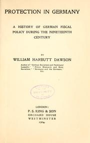 Cover of: Protection in Germany by William Harbutt Dawson