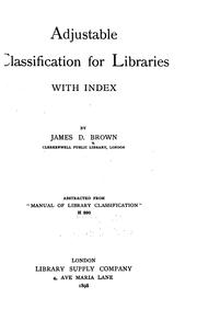 Cover of: Adjustable classification for libraries by James Duff Brown