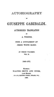 Cover of: Autobiography of Giuseppe Garibaldi.