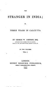 Cover of: The stranger in India: or, Three years in Calcutta