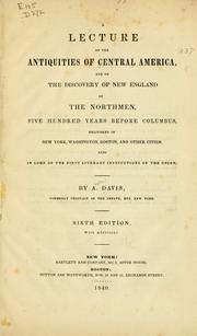Cover of: A lecture on the antiquities of Central America, and on the discovery of New England by the Northmen, five hundred years before Columbus: delivered in New York, Washington, Boston, and other cities.