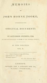 Cover of: Memoirs of John Horne Tooke: interspersed with original documents.