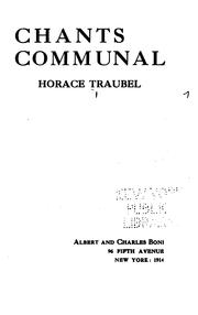 Cover of: Chants communal by Horace Traubel