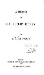 Cover of: A memoir of Sir Philip Sidney. by Henry Richard Fox Bourne