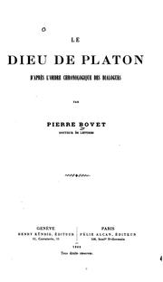 Cover of: Le dieu de Platon d'après l'ordre chronologique des Dialogues