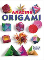 Cover of: Amazing Origami by 笠原 邦彦