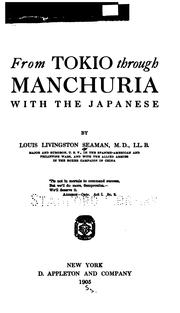 Cover of: From Tokio through Manchuria with the Japanese