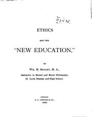 Cover of: "Ethics and the new education," by William McKendree Bryant