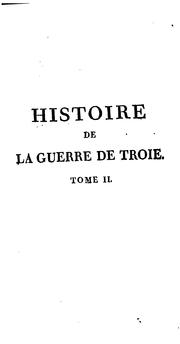 Cover of: Histoire de la guerre de Troie