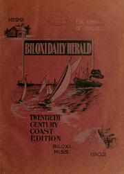 Cover of: Twentieth century coast edition of the Biloxi Daily Herald ... historical and biographical.