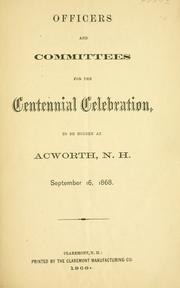 Officers and committees for the Centennial celebration by Acworth (N.H.)