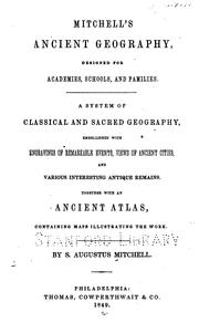 Cover of: Mitchell's ancient geography, designed for academies, schools and families by S. Augustus Mitchell