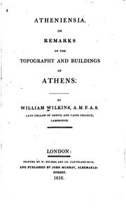 Cover of: Atheniensia: or, Remarks on the topography and buildings of Athens.